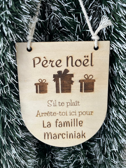 Pancarte "Père Noël arrête toi ici"