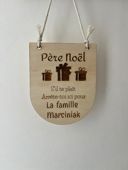 Pancarte "Père Noël arrête toi ici"